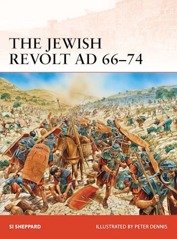 CAMPAIGN 252 The Jewish Revolt AD 66-74