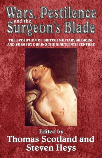 Wars Pestilence and the Surgeon's Blade
