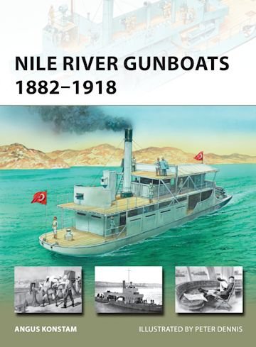 NEW VANGUARD 239 Nile River Gunboats 1882–1918