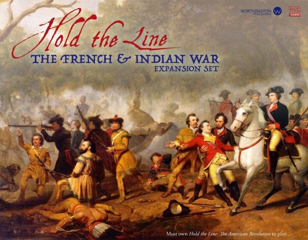 Hold the Line: French &amp; Indian War Expansion