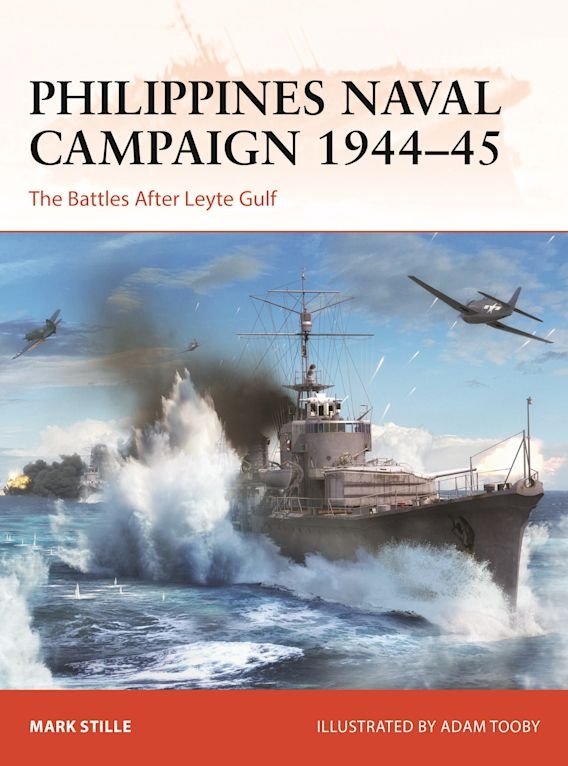 CAMPAIGN 399 Philippines Naval Campaign 1944–45
