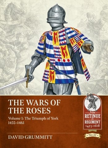 The Wars of the Roses Volume 1