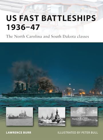 NEW VANGUARD 169 US Fast Battleships 1936–47