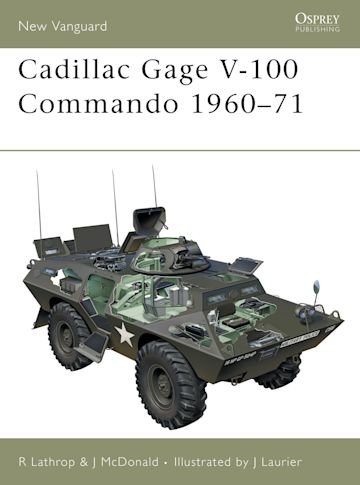  NEW VANGUARD 52 Cadillac Gage V-100 Commando 1960–71