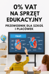 Co można kupić na VAT 0% - przewodnik dla szkół i placówek?