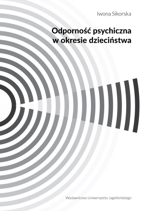 Odporność psychiczna w okresie dzieciństwa
