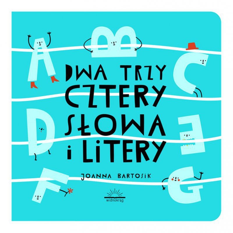 Słowa i litery dwa trzy cztery