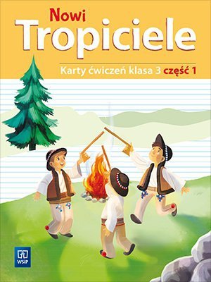 Nowi tropiciele karty ćwiczeń klasa 3 część 1 edukacja wczesnoszkolna  1687b2
