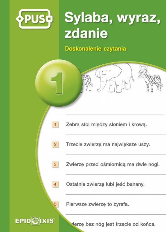 Sylaba, wyraz, zdanie 1 Doskonalenie czytania