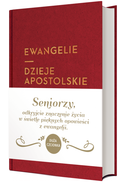 Ewangelie i Dzieje Apostolskie dla seniorów skład jednołamowy