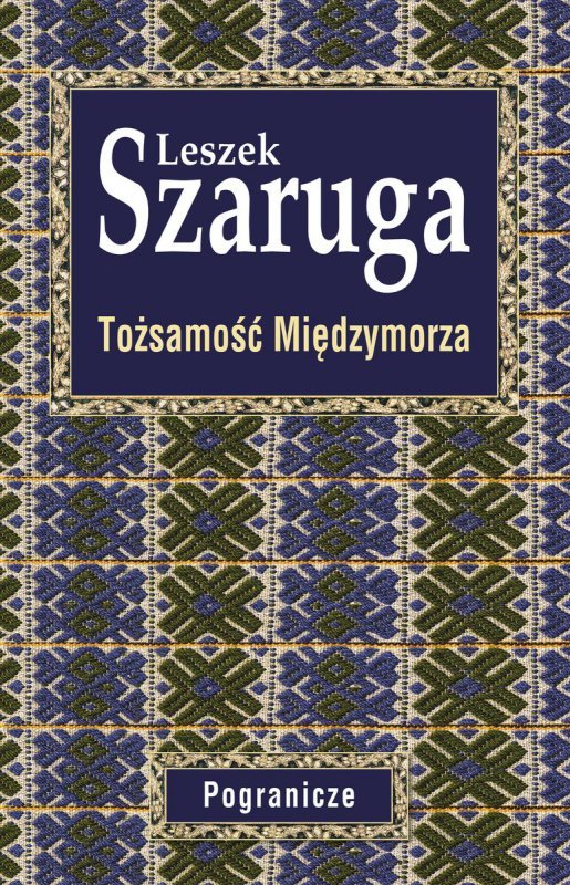 Tożsamość Międzymorza