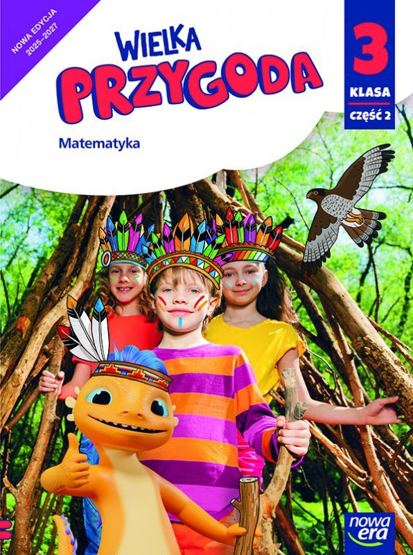 Wielka Przygoda klasa 3 część 2 podręcznik Matematyka EDYCJA 2025-2027