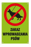  Tablica ze słupkiem - Zakaz wprowadzania psów