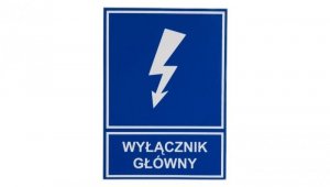 Tabliczka /znak informacyjny/ TZI 105X148S /WYŁĄCZNIK GŁÓWNY/ E04TZ-01041130200 /10szt./