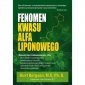 KSIĄŻKA Fenomen kwasu alfa liponowego dr Burt Berkson (204 str.) 