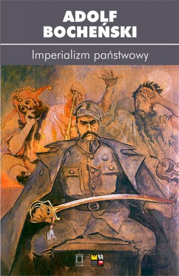 Imperializm Państwowy, Adolf Bocheński