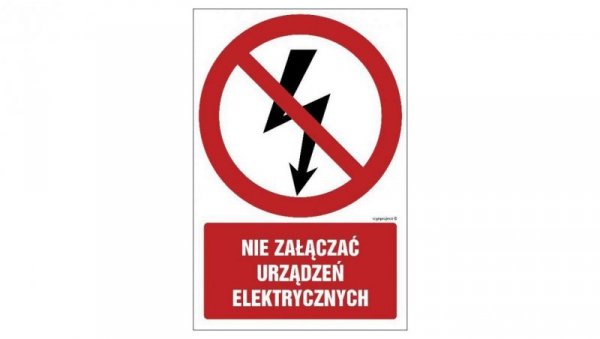 ZNAK - GC019 Nie załączać urządzeń elektrycznych 15 x 22,5 cm KN - Folia podłogowa