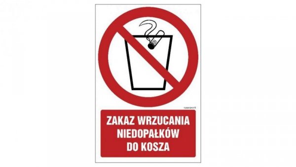 ZNAK - GC032 Zakaz wrzucania niedopałków do kosza 10 x 15 cm PS - Płyta 1mm foto.