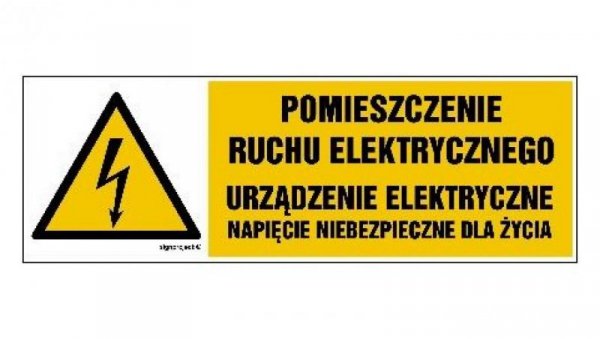 ZNAK - HB026 Pomieszczenie ruchu elektrycznego urządzenie elektryczne napięcie niebezpieczne dla życia 15 x 5 cm FN - Folia samo