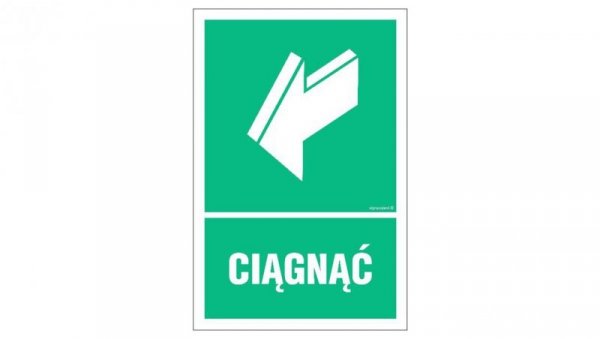 ZNAK - AC029 Ciągnąć 10 x 15 cm TS - Płyta TD foto.