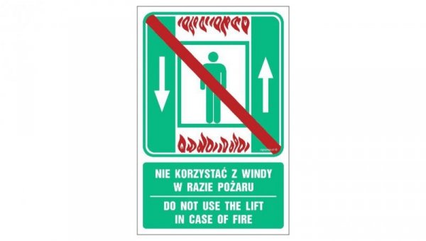 ZNAK - AC070 Nie korzystać z windy w razie pożaru / Do not use the lift in case of fire 10 x 15 cm TS - Płyta TD foto.
