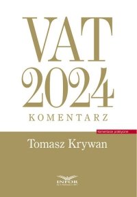VAT 2024 Komentarz 