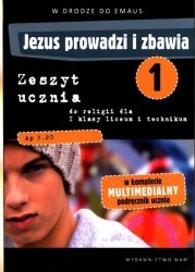 Jezus prowadzi i zbawia 1 Zeszyt ucznia