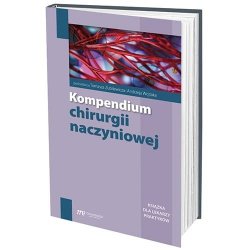 Kompendium chirurgii naczyniowej