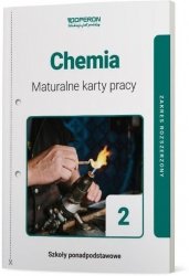 Chemia 2 Maturalne karty pracy Zakres rozszerzony