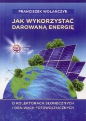 Jak wykorzystać darowaną energię