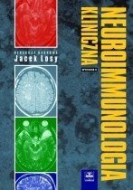 Neuroimmunologia kliniczna. Wydanie II