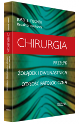 Chirurgia. Przełyk. Żołądek i dwunastnica. Otyłość patologiczna.