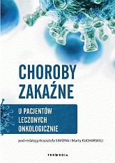 Choroby zakaźne u pacjentów leczonych onkologicznie