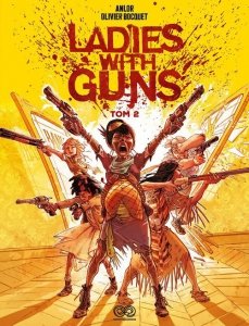 Ladies with Guns, tom 2