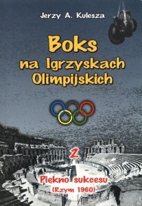 Boks na Igrzyskach Olimpijskich 2 Piękno sukcesu