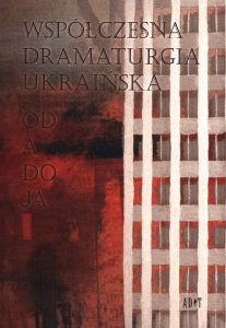 Współczesna dramaturgia ukraińska