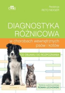 Diagnostyka różnicowa w chorobach wewnętrznych psów i kotów 
