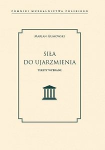 Siła do ujarzmienia