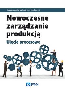 Nowoczesne zarządzanie produkcją