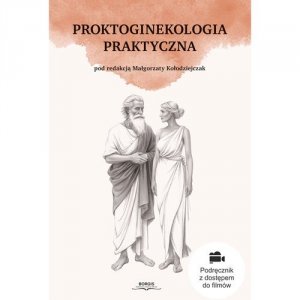 Proktoginekologia praktyczna 