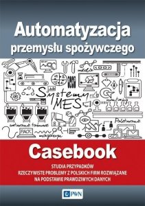 Automatyzacja przemysłu spożywczego