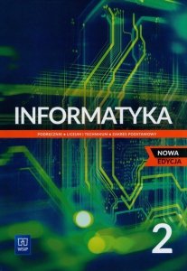 Informatyka 2 Podręcznik Zakres podstawowy