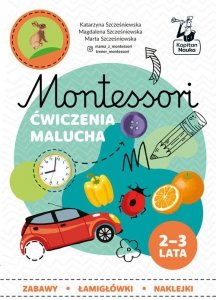 Montessori Ćwiczenia malucha 2-3 lata