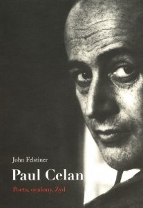 Paul Celan Poeta, ocalony, Żyd
