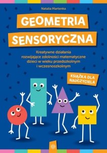 Geometria sensoryczna Książka dla nauczyciela