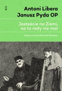 „Jesteście na Ziemi, na to rady nie ma!”