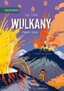 Wulkany - ogień i życie