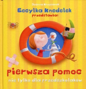 Pierwsza pomoc nie tylko dla przedszkolaków