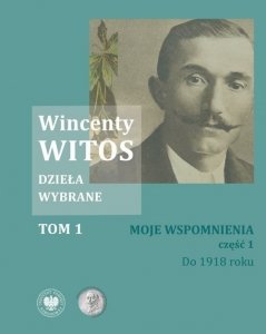 Wincenty Witos Dzieła wybrane Tom 1-5