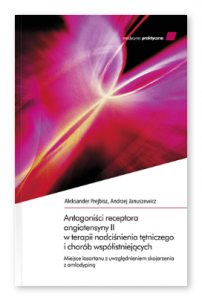 Antagoniści receptora angiotensyny II w terapii nadciśnienia tętniczego i chorób współistniejących cz. I